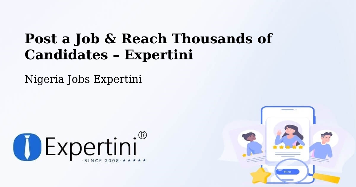Post a Job in Bara – Hire the Right Talent - Bara, Nigeria Jobs Expertini