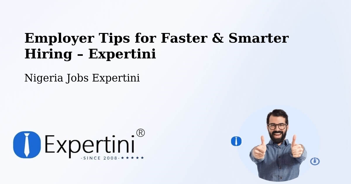 Employer Tips for Hiring & Recruitment – Bara - Bara, Nigeria Jobs Expertini