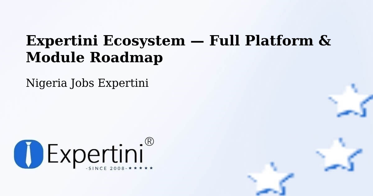 Expertini Ecosystem — Full Platform & Module Roadmap – Bara