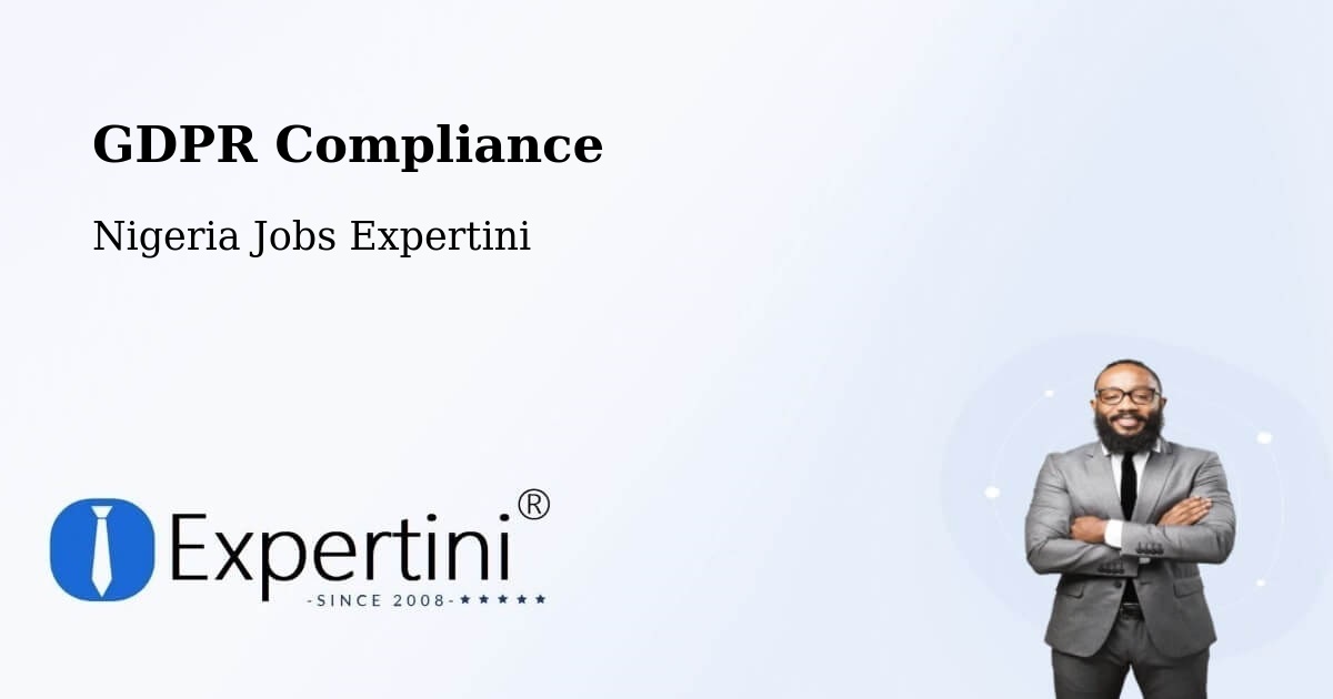 EU GDPR Compliance Statement – Bara - Nigeria Jobs Expertini