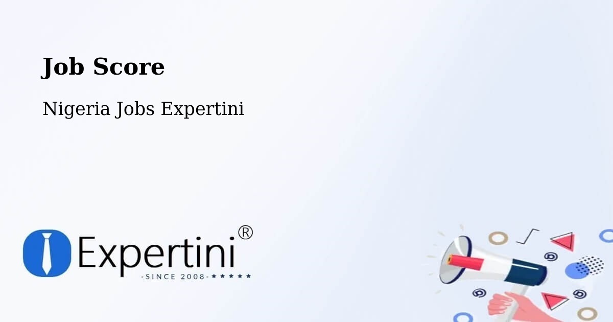 Job Score & Job Description Score Tool – Bara - Nigeria Jobs Expertini