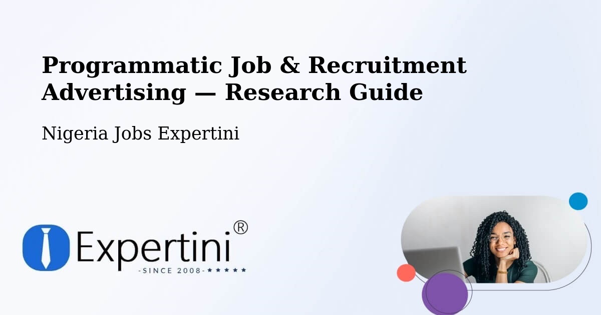 Programmatic Job & Recruitment Advertising — Research Guide – Bara